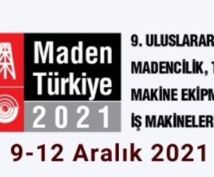 9-12 Aralık İstanbul Maden Fuarı